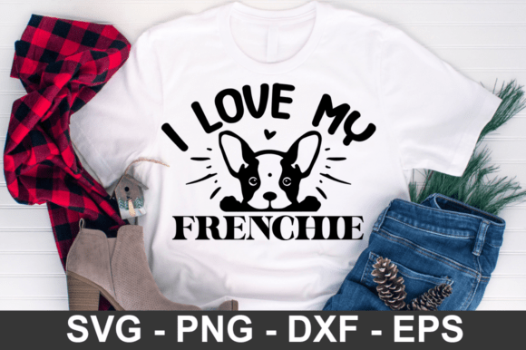 I Love My Frenchie Svg Design